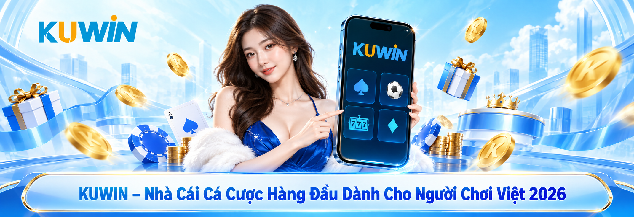 KUWIN – Nhà Cái Cá Cược Hàng Đầu Dành Cho Người Chơi Việt 2026